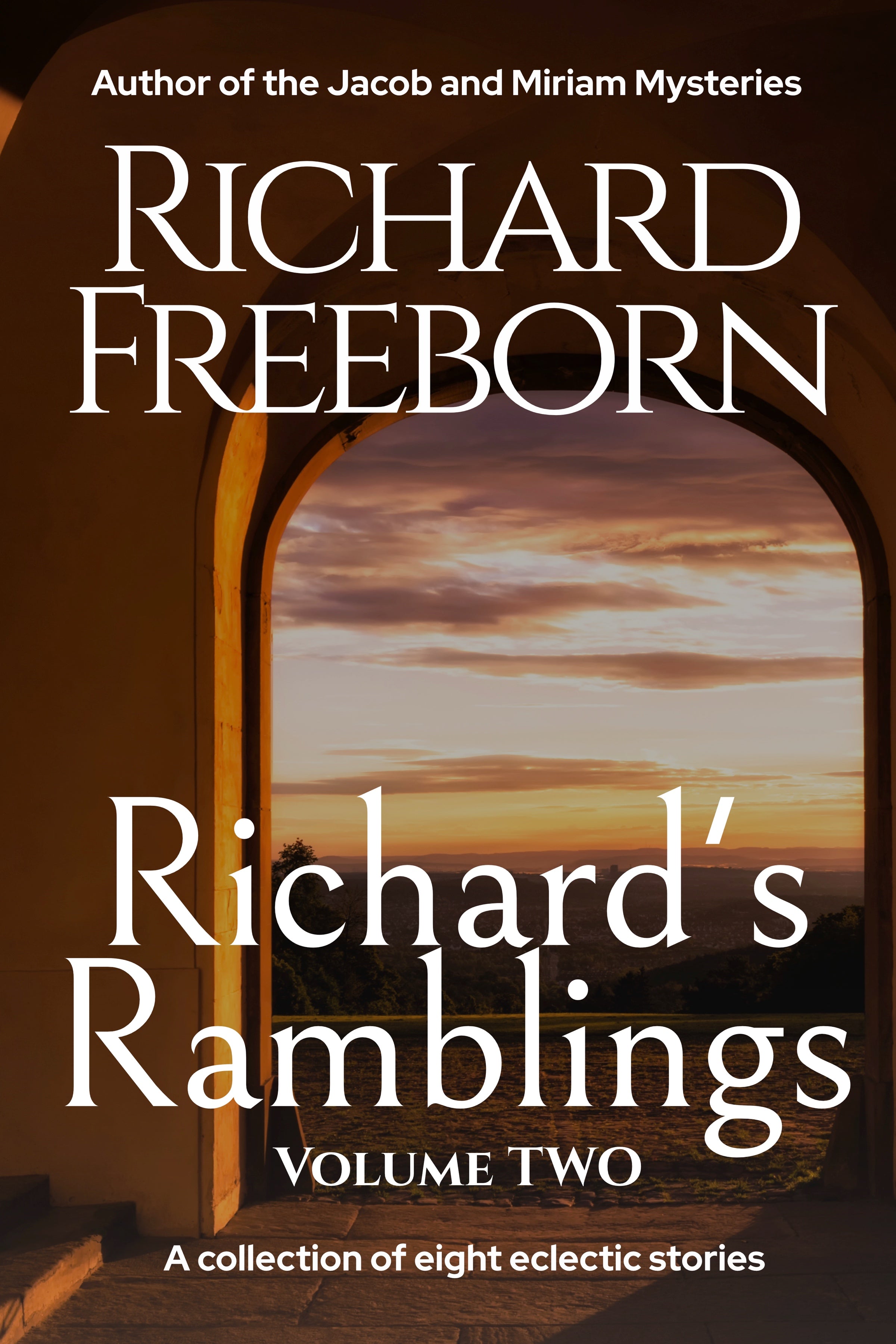 Richard's Ramblings Volume Two
