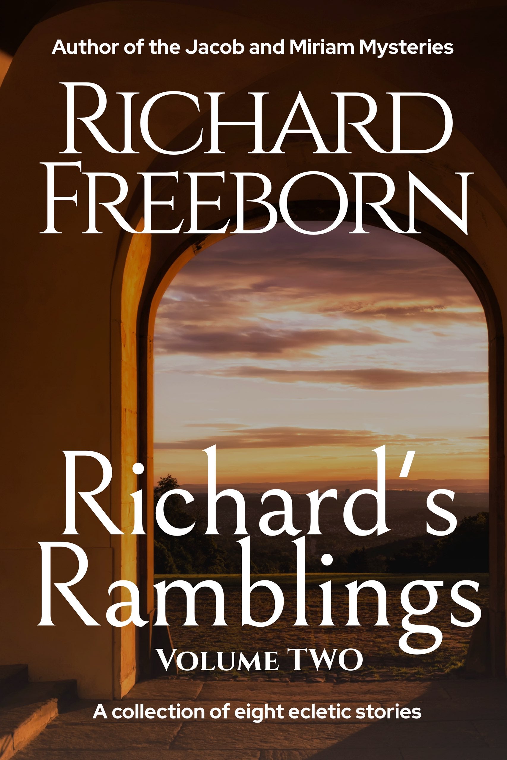 Richard's Ramblings Volume Two